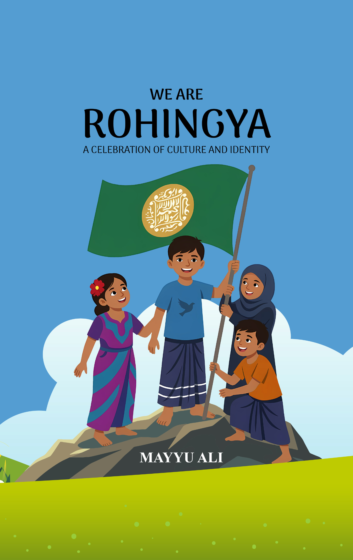 WE ARE ROHINGYA: A Celebration of Culture and Identity